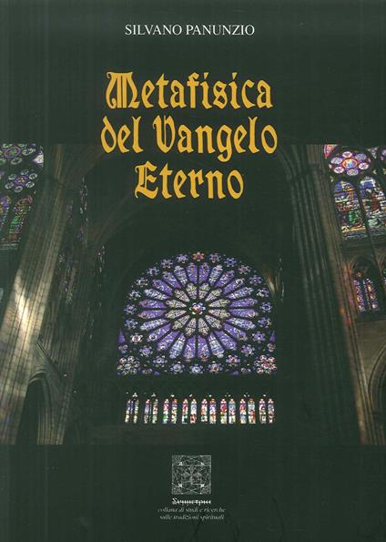 Metafisica del Vangelo eterno - Silvano Panunzio - copertina