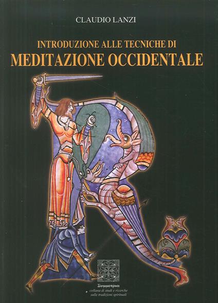 Introduzione alle tecniche di meditazione occidentale - Claudio Lanzi - copertina