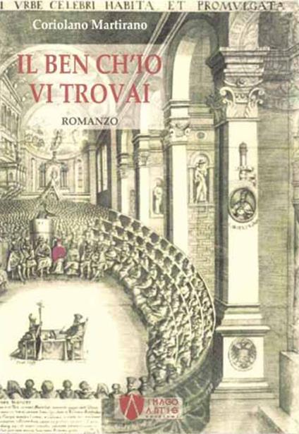 Il ben ch'io vi trovai - Coriolano Martirano - copertina