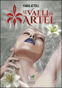 Le valli di Artel - Fabio Attoli - copertina