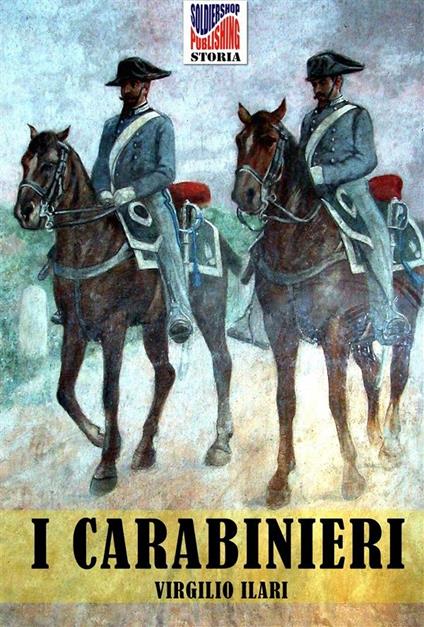 I carabinieri - Virgilio Ilari - ebook