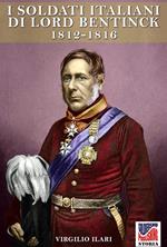 I soldati italiani di Lord Bentinck 1812-1816