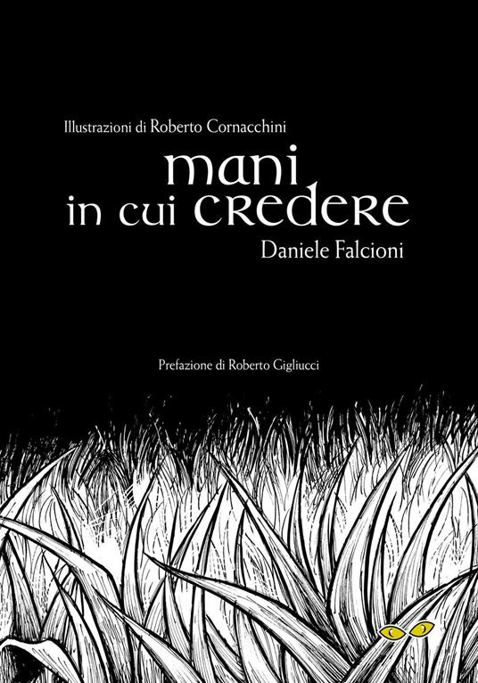 Mani in cui credere - Daniele Falcioni - copertina