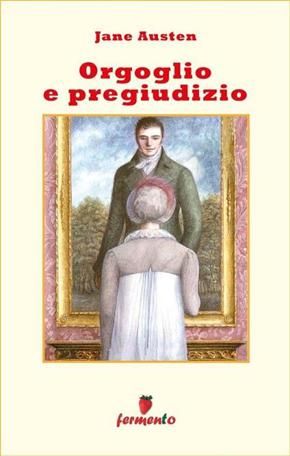 Orgoglio e pregiudizio - Jane Austen,Maria Venturi - ebook