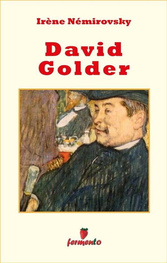 David Golder - Irène Némirovsky,Fulvio Ombrosi - ebook