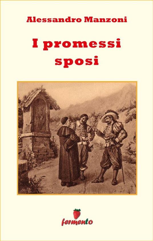 I promessi sposi - Alessandro Manzoni - ebook