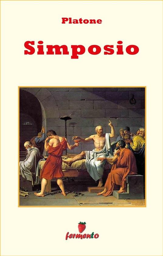 Simposio - testo in italiano - Platone, - Ebook - EPUB2 con Adobe DRM