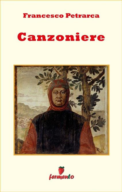 Il canzoniere - Francesco Petrarca - ebook
