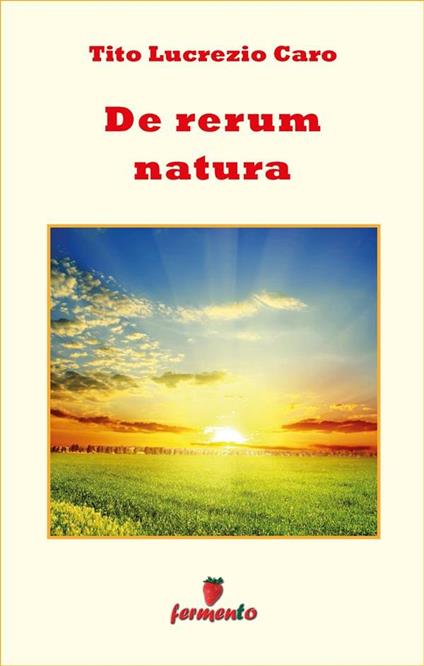 De rerum natura - Tito Lucrezio Caro - ebook