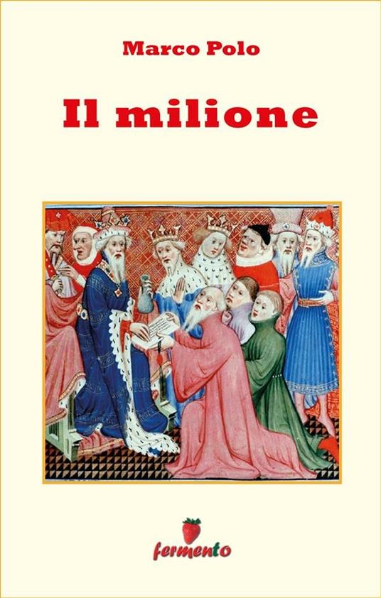 Il milione - Marco Polo - ebook
