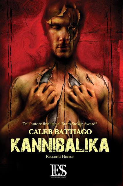 Kannibalika. La carne e la morte - Caleb Battiago - copertina