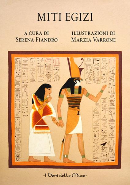 Miti egizi. Ediz. illustrata - copertina