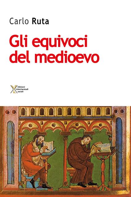 Gli equivoci del medioevo - Carlo Ruta - copertina