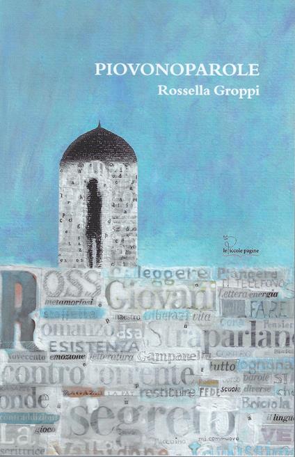Piovonoparole - Rossella Groppi - copertina