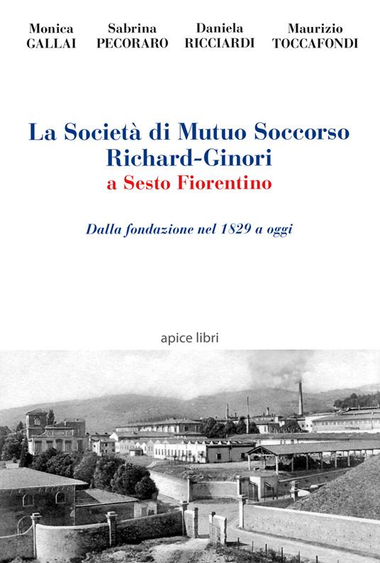 La società di mutuo soccorso Richard-Ginori a Sesto Fiorentino - copertina