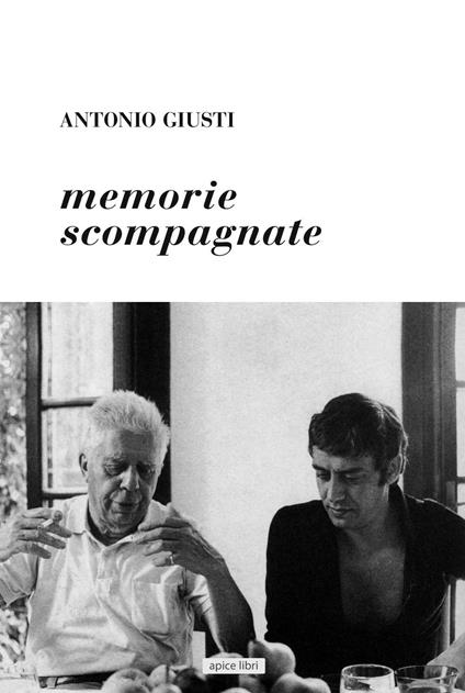 Memorie scompagnate - Antonio Giusti - copertina