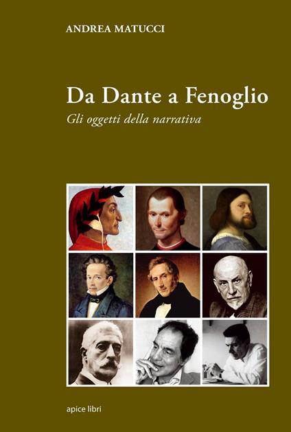Da Dante a Fenoglio. Gli oggetti della narrativa - Andrea Matucci - copertina
