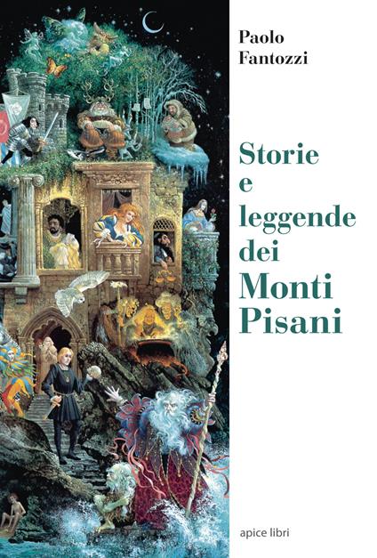Storie e leggende dei Monti Pisani - Paolo Fantozzi - copertina