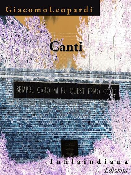 Canti - Giacomo Leopardi - ebook