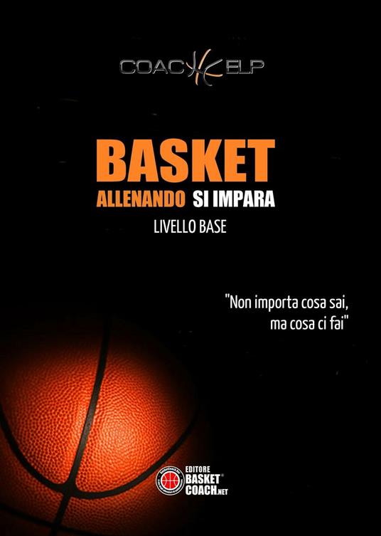 Basket allenando si impara. Livello base - copertina