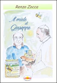 Il miele di Giuseppe - Renzo Zocca - copertina