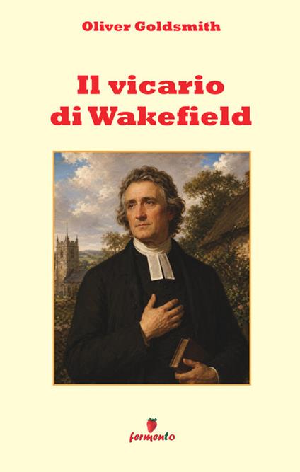 Il vicario di Wakefield - Oliver Goldsmith - copertina
