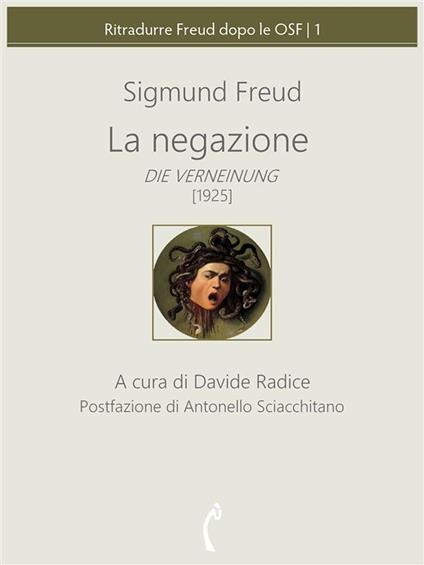 La negazione - Sigmund Freud,Davide Radice - ebook
