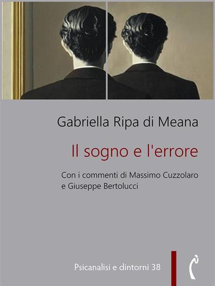 Il sogno e l'errore - Gabriella Ripa di Meana - ebook