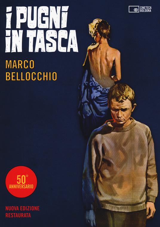 I pugni in tasca. Con DVD - Marco Bellocchio - copertina