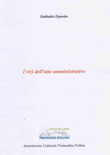 I vizi dell'atto amministrativo - Sinibaldo Esposito - copertina