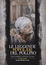 Le leggende popolari del Pollino. Vol. 2: ... Santi, briganti, fantasmi e incanti....