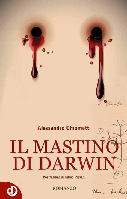 Il mastino di Darwin - Alessandro Chiometti - ebook