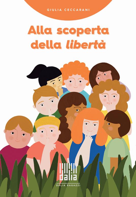 Alla scoperta della libertà - Giulia Ceccarani - copertina