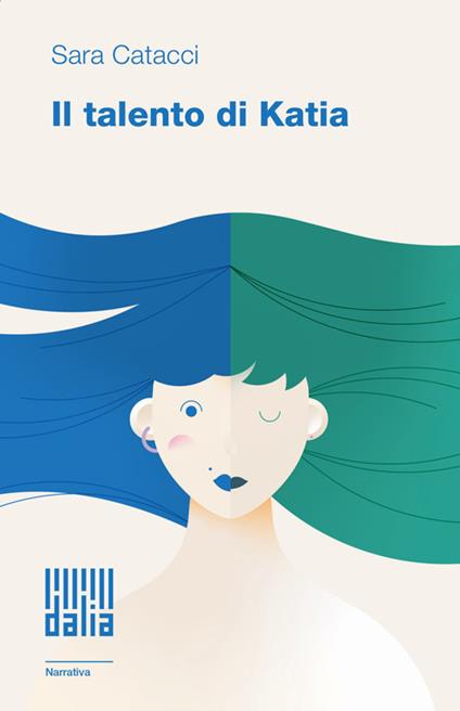Il talento di Katia - Sara Catacci - ebook