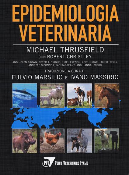 Epidemiologia veterinaria - Michael Thrusfield,Robert Christley - copertina