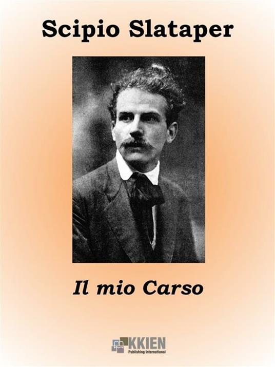 Il mio Carso - Scipio Slataper - ebook