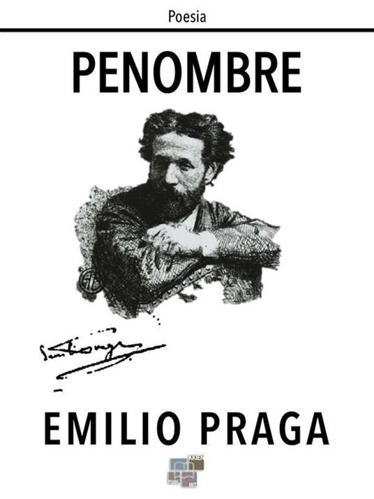 Penombre - Emilio Praga - ebook