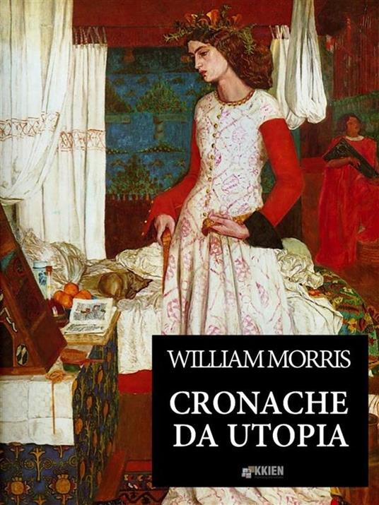 Cronache da Utopia - William Morris - ebook