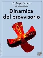 Dinamica del provvisorio