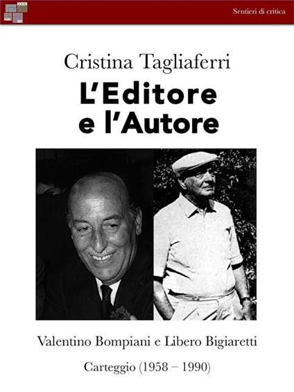 L' editore e l'autore - Cristina Tagliaferri - ebook