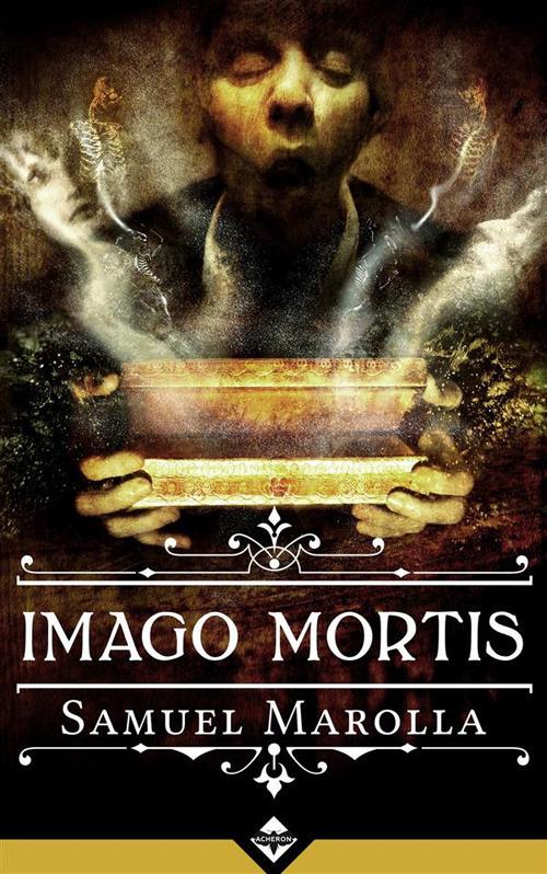 Imago mortis - Samuel Marolla - ebook