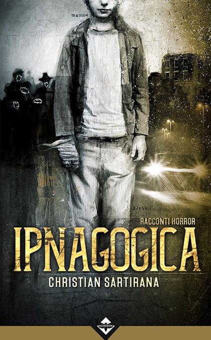 Ipnagogica - Christian Sartirana - copertina