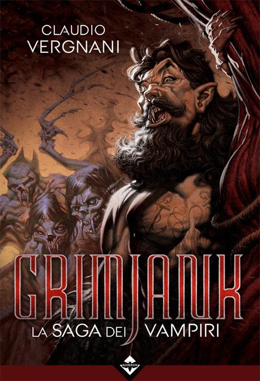 Grimjank. La saga dei vampiri. Vol. 1 - Claudio Vergnani - copertina