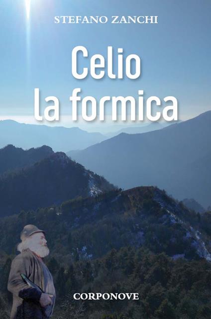 Celio la formica - Stefano Zanchi - copertina