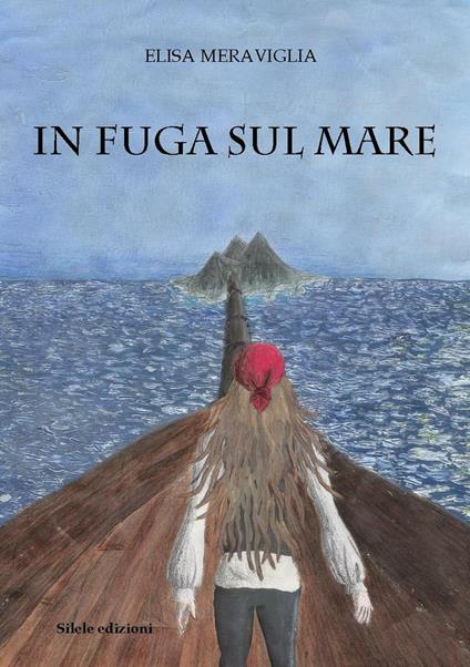 In fuga sul mare - Elisa Meraviglia - copertina