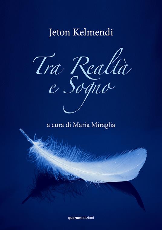 Tra realtà e sogno - Jeton Kelmendi - copertina