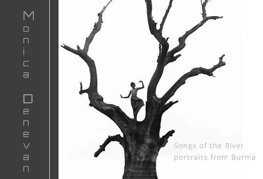 Monica Denevan. Songs of the river portraits from Burma. Ediz. italiana e inglese - Federica Luser - copertina
