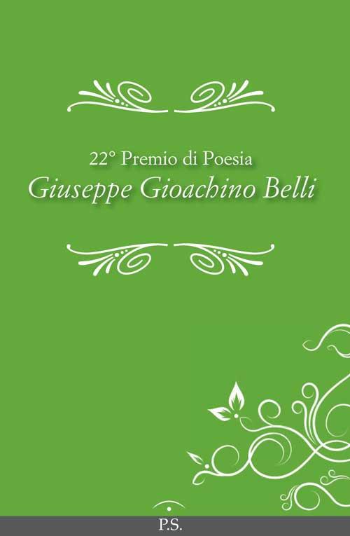 22° Premio di poesia «Giuseppe Gioachino Belli» - copertina
