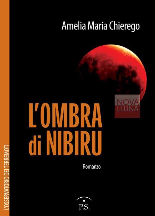 L' ombra di Nibiru. L'osservatorio dei terremoti - Amelia Maria Chierego - copertina