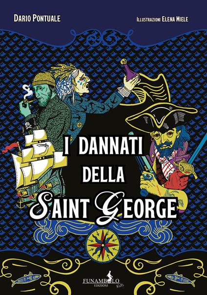I dannati della Saint George - Dario Pontuale - copertina